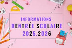Infos rentrée septembre 2025